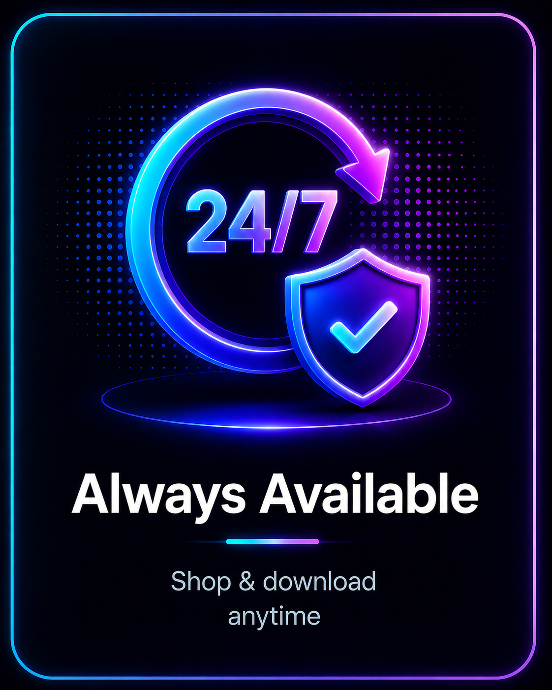 Always Available